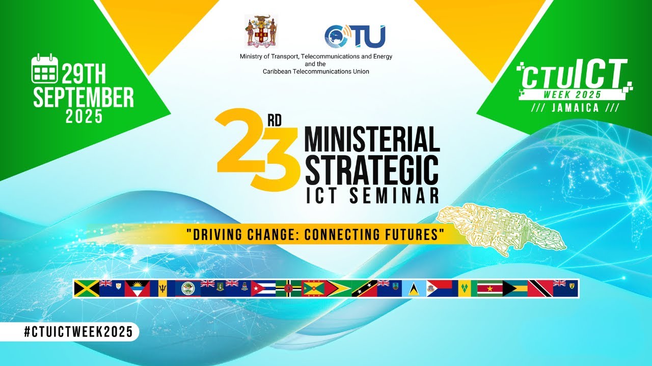 23rd Ministerial Seminar - PM - CTU's ICT Week Jamaica 2025