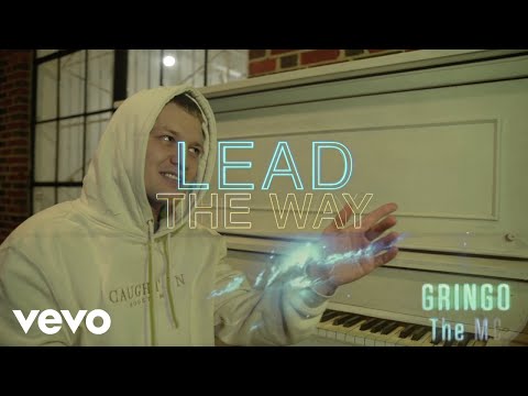 Gringo The MC - Lead The Way (Official Video)