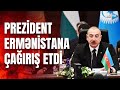 prezident İlham Əliyevdən ermənistana qərbi azərbaycanla bağlı ÇaĞiriŞ