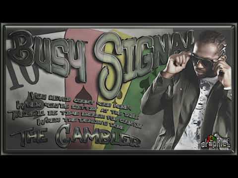 Busy Signal - The Gambler