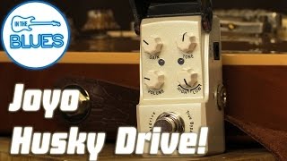 Video thumbnail for Joyo Husky Drive Overdrive Pedal by intheblues