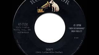 1958 HITS ARCHIVE: Don’t - Elvis Presley (a #1 record)