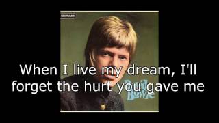 When I Live My Dream | David Bowie + Lyrics