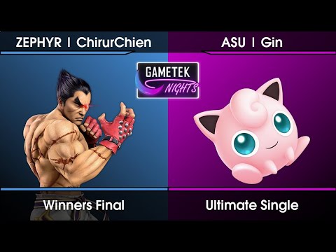 Gametek Night 2022.27 Winners Final - ChirurChien (Kazuya) Vs. Gin (Jigglypuff) SSBU Ultimate