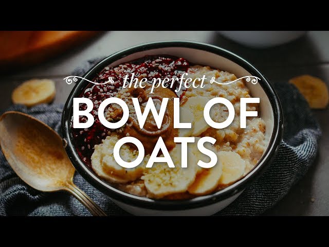 The Perfect Bowl of Oats | Minimalist Baker Recipes