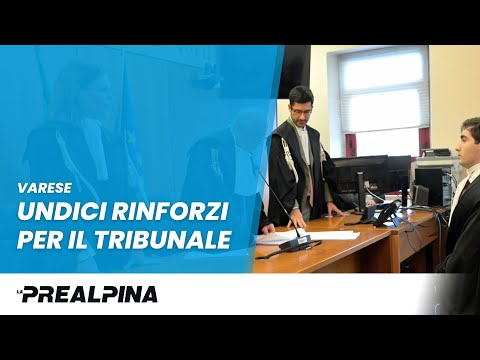 Varese. Undici rinforzi per il tribunale