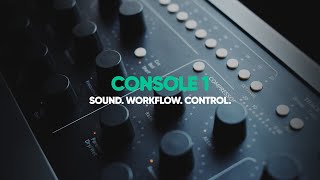 Introducing Console 1  Softube