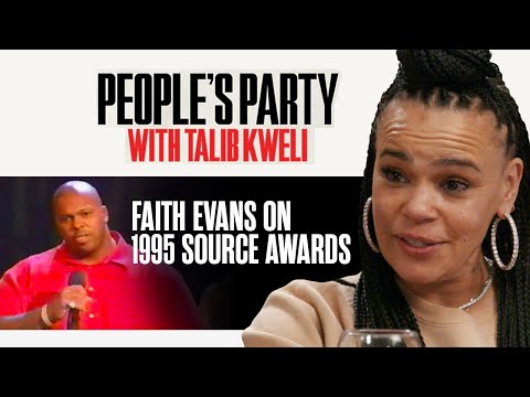 Faith Evans Shares Stories From The Infamous 1995 Source Awards | People's Party Clip