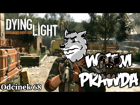 Zagrajmy w Dying Light #68 [ Witam Prawda co-op ] - Finał fabuły
