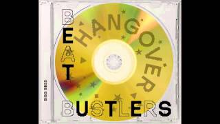 Beatbustlers - Orbital studio message