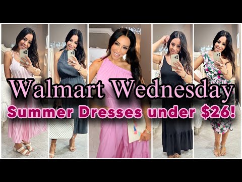 WALMART WEDNESDAY: Affordable Clothing Haul & Try-On|Summer 2023|Summer Dresses Under $26! #walmart