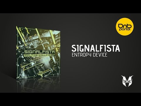 Signalfista - Entropy Device [Mindocracy Recordings]