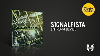 Signalfista - Entropy Device [Mindocracy Recordings]