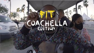 Drip Check x Episode 2: Coachella Edition