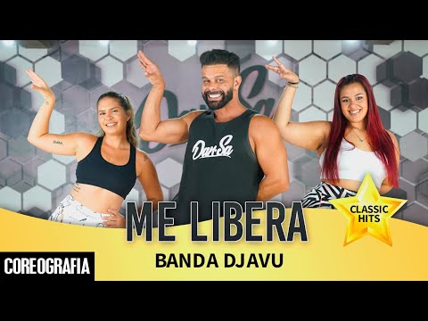 Me Libera - Banda Djavu - Dan-Sa / Daniel Saboya (Coreografia)