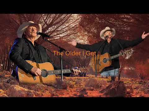 *** The older I get - Alan Jackson with Lyrics