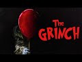 The Grinch Trailer IT Style