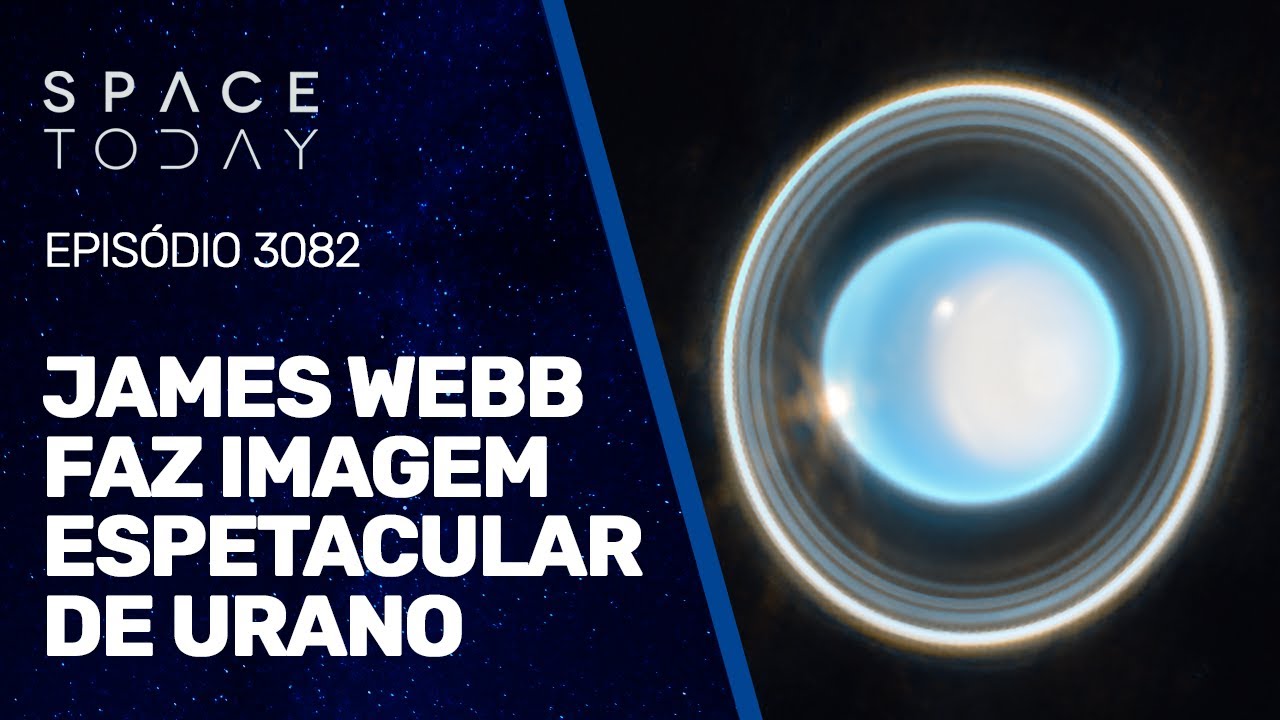 JAMES WEBB FAZ IMAGEM ESPETACULAR DE URANO
