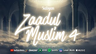 Download lagu ZAADUL MUSLIM 4 - SABYAN mp3