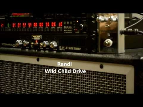 Randi - Wild Child Drive & Mesa/Boogie TriAxis