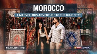 Morocco Travel Guide | Morocco Tour | Morocco Country