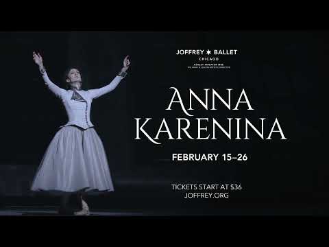 Anna Karenina presented by The Joffrey Ballet at Lyric Opera in Chicago