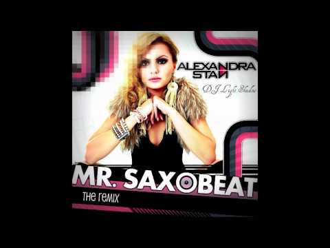 Alexandra Stan - Mr Saxobeat (DJ Light Shadow Remix)