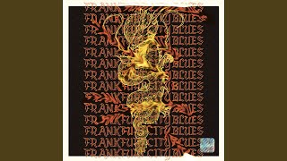 FRANKFURT CITY BLUES