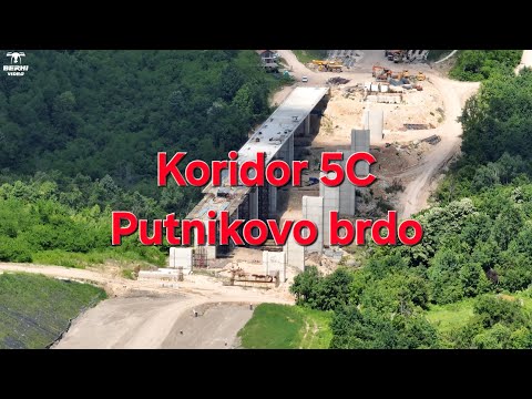 Koridor 5C Putnikovo brdo