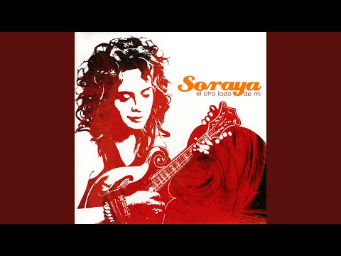 Un Mundo Sin Prisa - Soraya