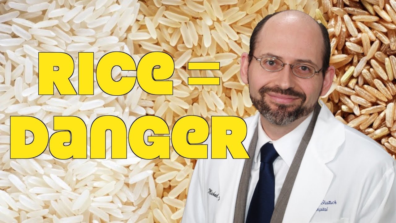 Rice: Most Dangerous Grain In The World? Arsenic Facts - YouTube