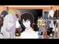 ADA react to Dazai Osamu | Part 1 | Anime/Manga spoilers | Bsd/Bungo stray dogs | no ships