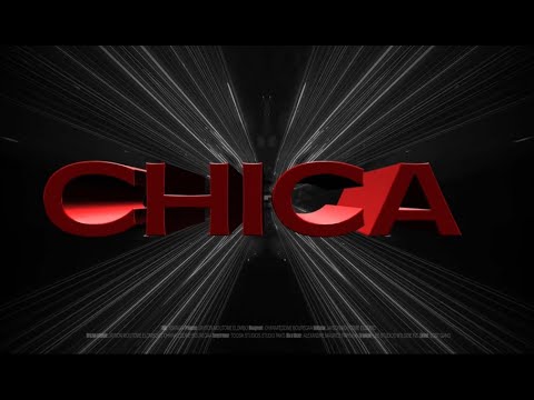 Video thumbnail for Chica
