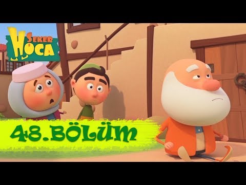Şeker Hoca 48.Bölüm - Yanlış Anlama