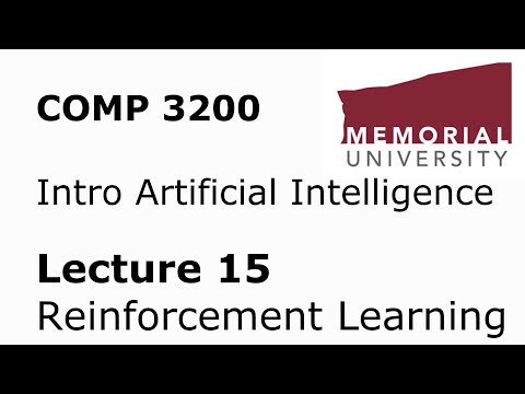COMP 3200 / 6980 - Intro to Artificial Intelligence - Lecture 15 - Intro to Reinforcement Learning