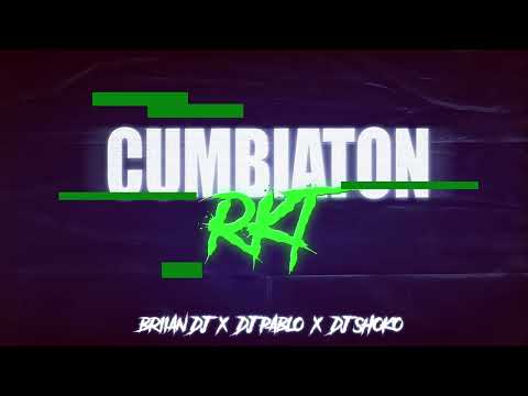 CUMBIATON RKT😈🔥 - DJ PABLO X @briiandj X @DJ SHOKO