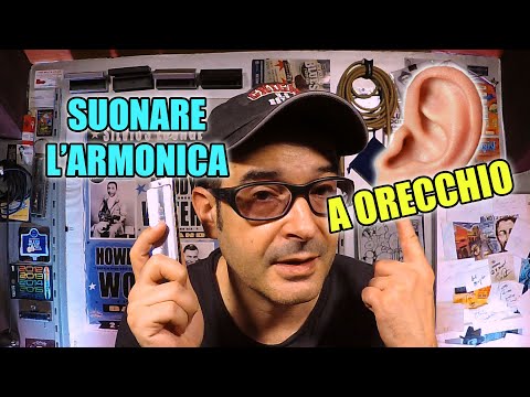 Suonare l'armonica a orecchio | Easyharp | Video lezioni di armonica blues
