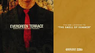 Evergreen Terrace - The Smell of Summer