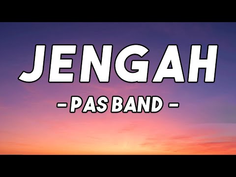 Jengah -  PAS Band || Lirik