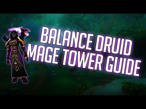 Tallarni - (7.2) MAGE TOWER GUIDE - BALANCE DRUID (906 iLvl)