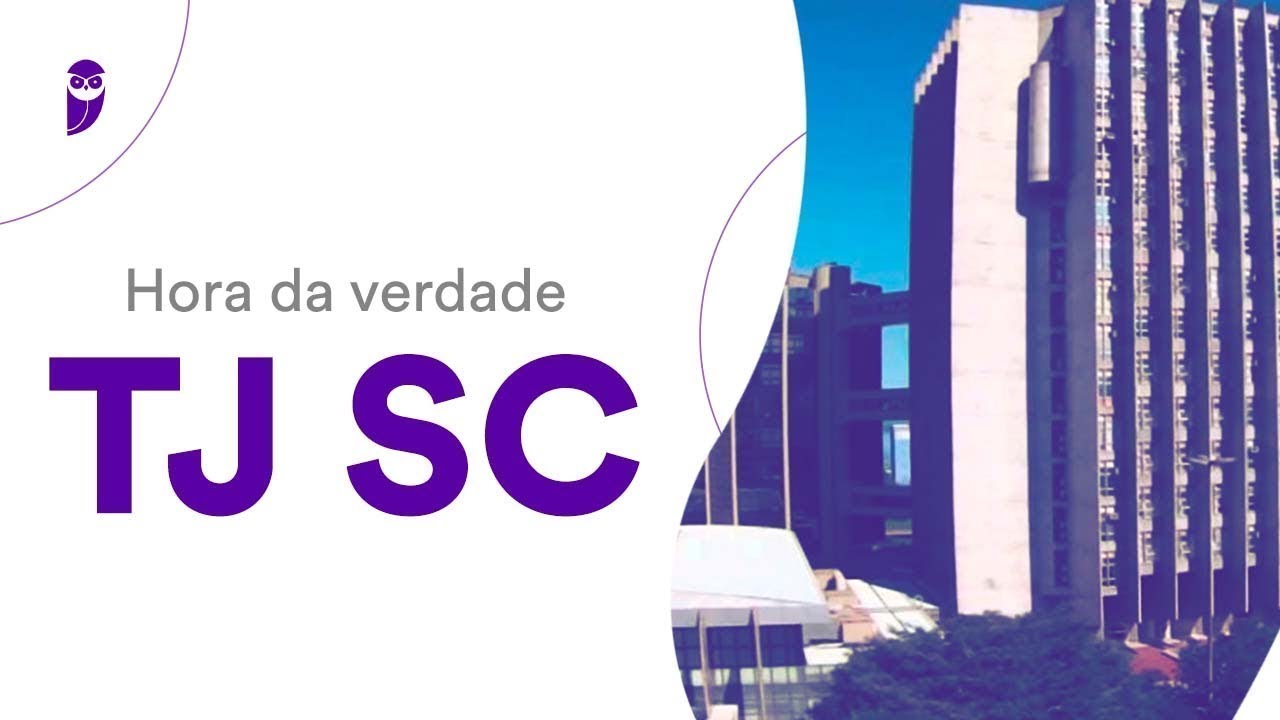 Hora da verdade TJ SC - Direito Processual Civil - Prof. Rodrigo Vaslin