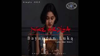 Download lagu Nike Ardilla - Bayangan Luka Cipta Umar Nikerz | Slow Rock 2025 mp3