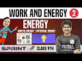 Work And Energy 02 Energy Kinetic Energy Potential Energy Class 9 NCERT Sprint
