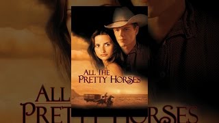 All The Pretty Horses