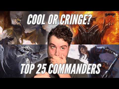 Is Your Deck Cool or Cringe? | Rating the 25 Most Popular Commanders | Magic: The Gathering