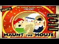 Haunt The House Full Gameplay
