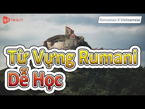 Học Tiếng Rumani | Phần 2: Từ Vựng Tiếng Rumani Dễ Học| Golearn