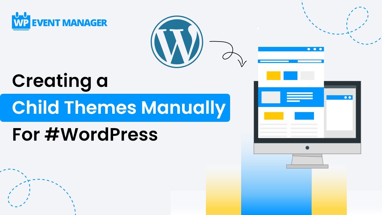 Creating a Child Themes Manually For #WordPress