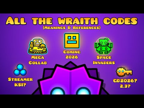 All “The Wraith” Vault Codes Explained (Meanings & References) | Geometry Dash 2.207