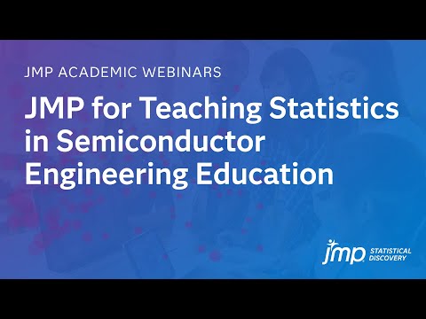 JMP for Teaching Statistics in Semiconductor Engineering Education